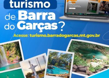 Inédito: Barra do Garças é a primeira cidade de MT a lançar plataforma exclusiva de atrativos turísticos.