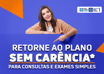 Retorne ao plano MT Saúde SEM CARÊNCIA*…