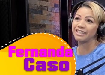 PODCAST: Top demais! Um bate-papo com a jornalista e influenciadora Fernanda Caso