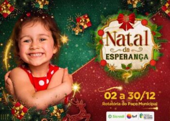 Natal da Esperança será realizado de 02 a 30 de dezembro em Lucas do Rio Verde