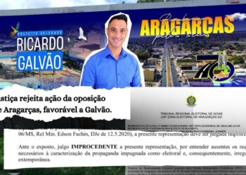 Justiça rejeita ação da oposição de Aragarças, favorável a Galvão.