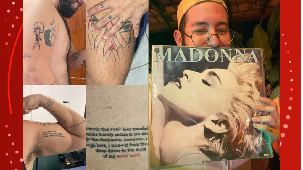 'São 5 tatuagens da Madonna, ela fez parte do meu