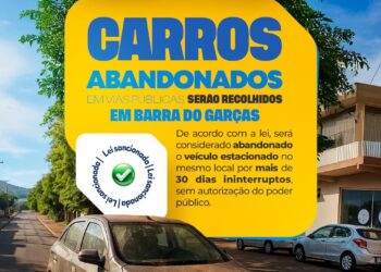 Barra do Garças sanciona lei para recolhimento de veículos abandonados em vias públicas.