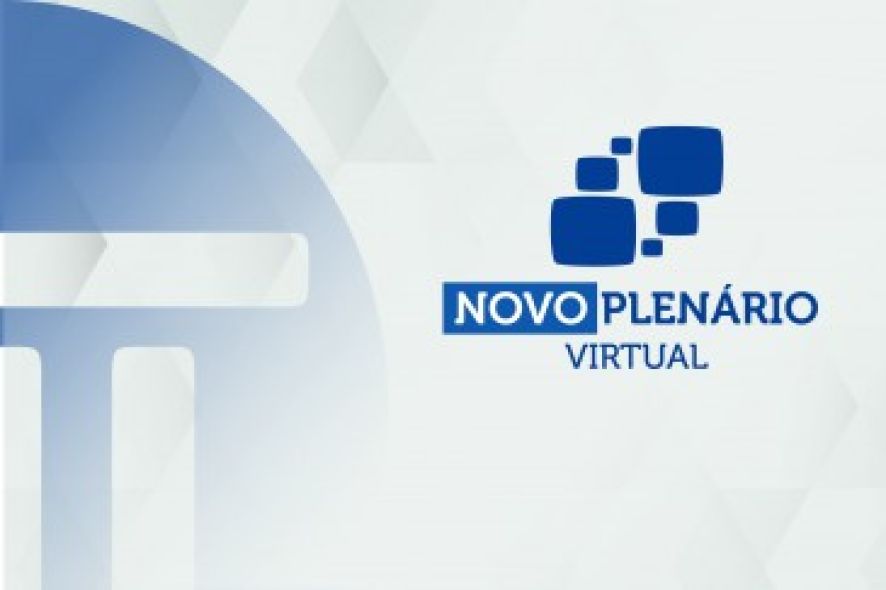 Sessão do Plenário Virtual desta semana conta com 108 processos em pauta